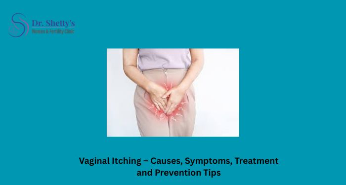 Learn about vaginal itching, its common causes, symptoms, treatment options, and prevention tips. Stay healthy with expert advice and trending women’s health insights.